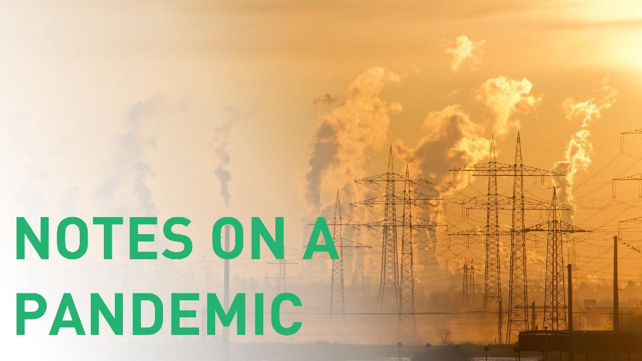 Notes on a Pandemic New hope for the CGTN