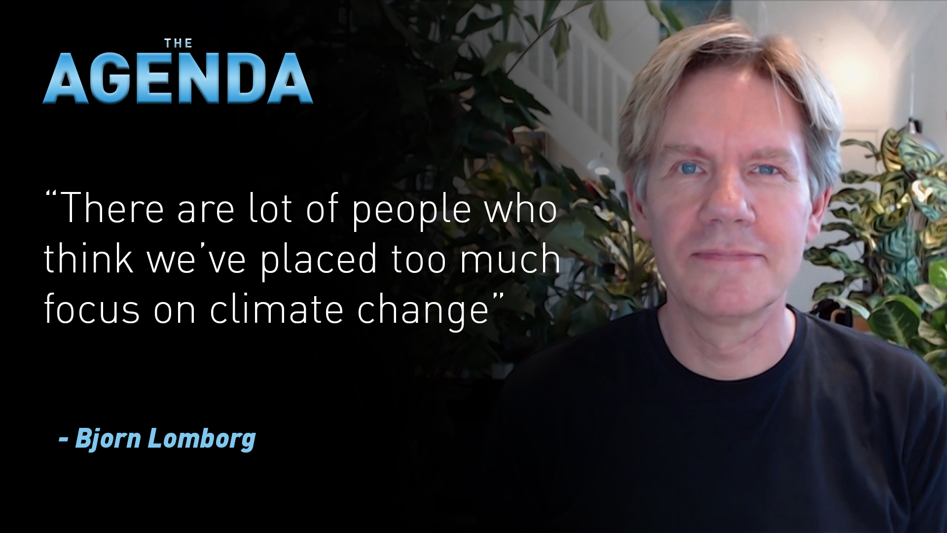 The Agenda - Face to Face: Bjorn Lomborg