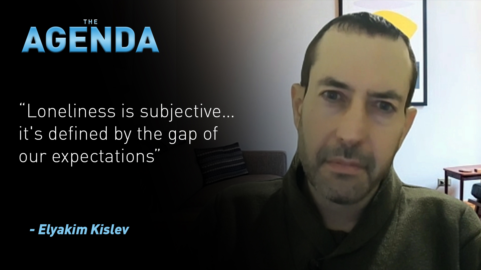 Profiting from loneliness? – The Agenda