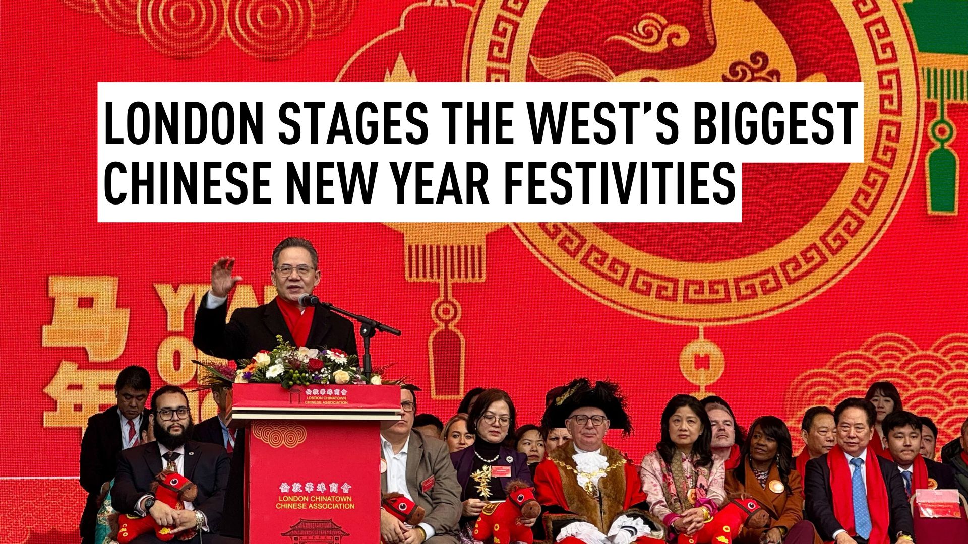 London stages the West’s biggest Chinese New Year festivities